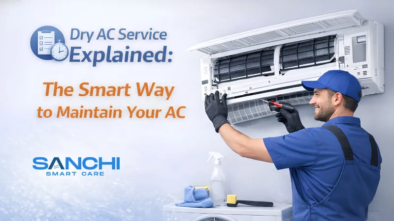 Dry AC Service Explained: The Smart Way to Maintain Your AC