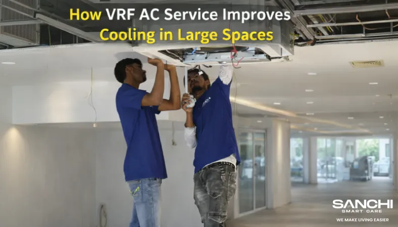 How VRF AC Service Improves Cooling in Large Spaces