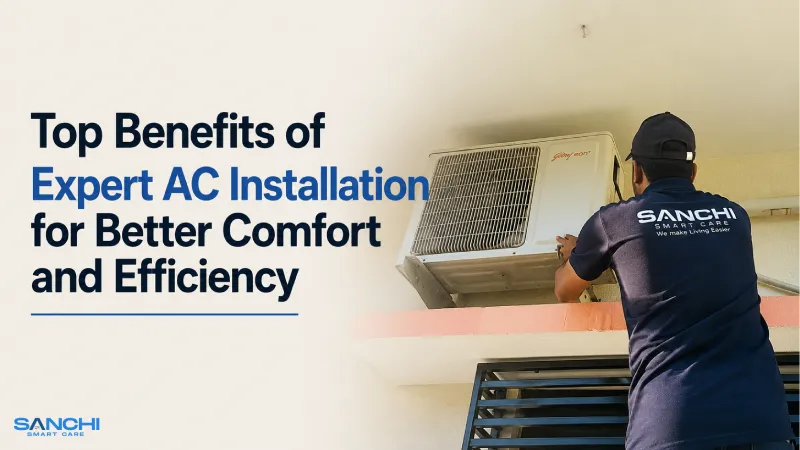 Top Benefits of Expert AC Installation for Better Comfort and Efficiency